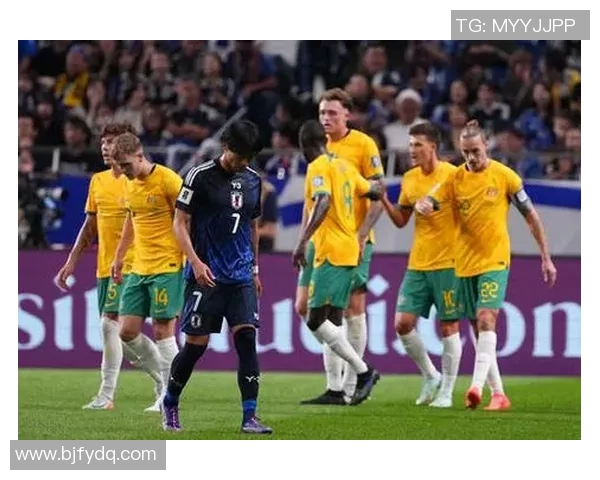 澳大利亚与日本足球赛精彩直播全程回顾与分析